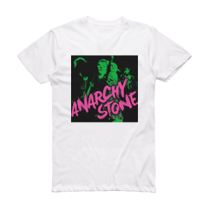 ANARCHY STONE Anarchy Stone Album Cover T-Shirt White