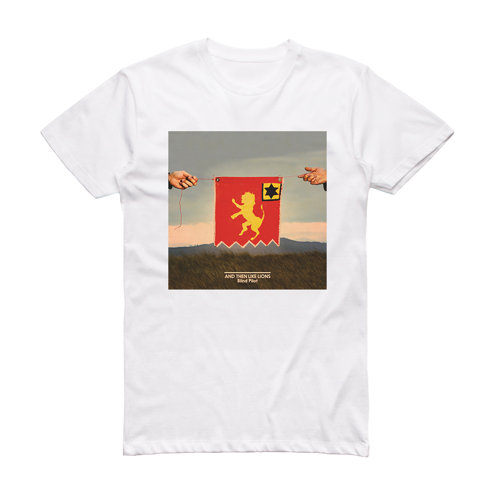 Blind Pilot And Then Like Lions Album Cover T-Shirt White