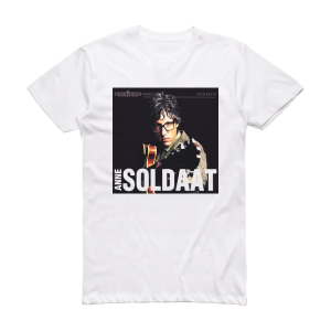 Anne Soldaat Anne Soldaat Album Cover T-Shirt White