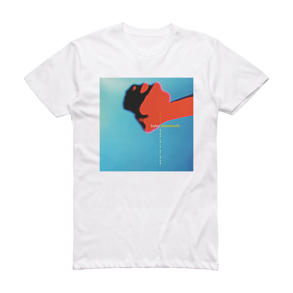 Baby Mammoth Another Day At The Orifice Album Cover T-Shirt White