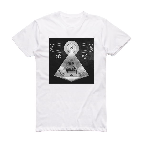 Kraddy Anthems Of The Hero Album Cover T-Shirt White