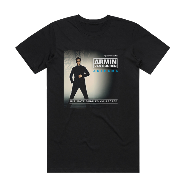 Armin van Buuren Anthems  Ultimate Singles Collected Album Cover T-Shirt Black