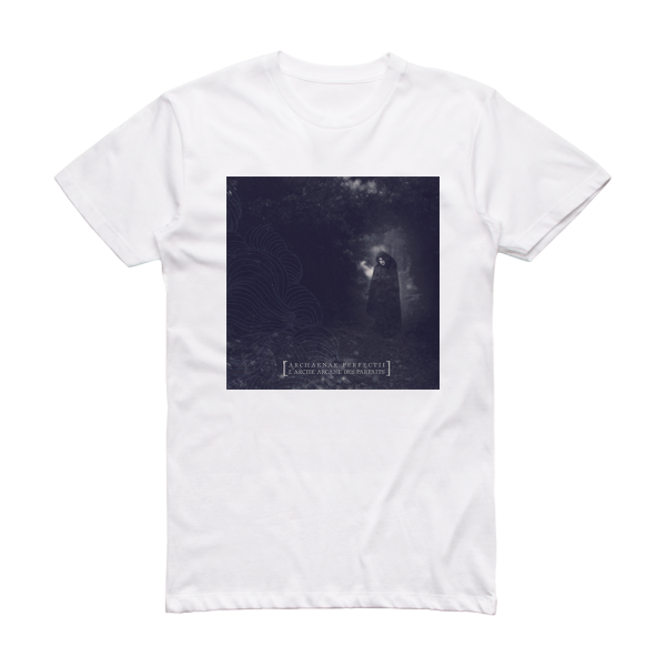 Celestia Archaenae Perfectii Larche Arcane Des Parfaits Album Cover T-Shirt White