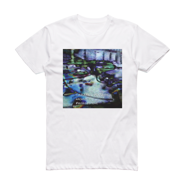 Cabaret Voltaire Archive 828285 Live Album Cover T-shirt White – Album 