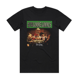 Me First and the Gimme Gimmes Are A Drag 1 Album Cover T-Shirt Black