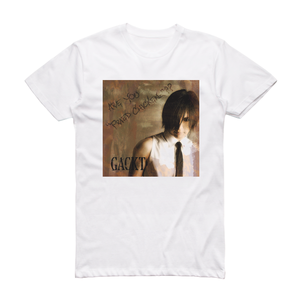 GACKT Are You Fried Chickenz Album Cover T-Shirt White