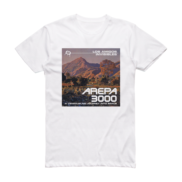 Los Amigos Invisibles Arepa 3000 A Venezuelan Journey Into Space Album Cover T-Shirt White