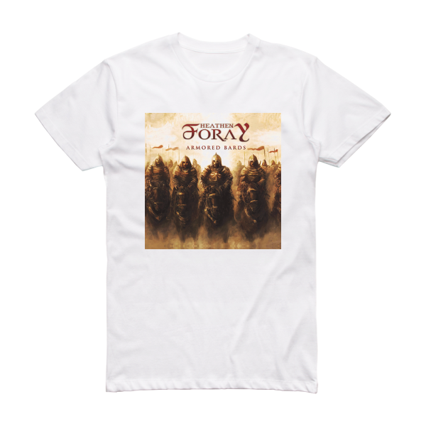 Heathen Foray Armored Bards Album Cover T-Shirt White