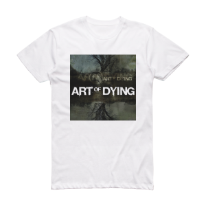 Art of Dying Art Of Dying 1 Album Cover T-Shirt White