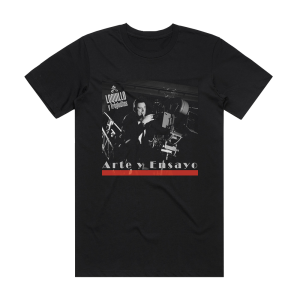 Loquillo y Trogloditas Arte Y Ensayo Album Cover T-Shirt Black