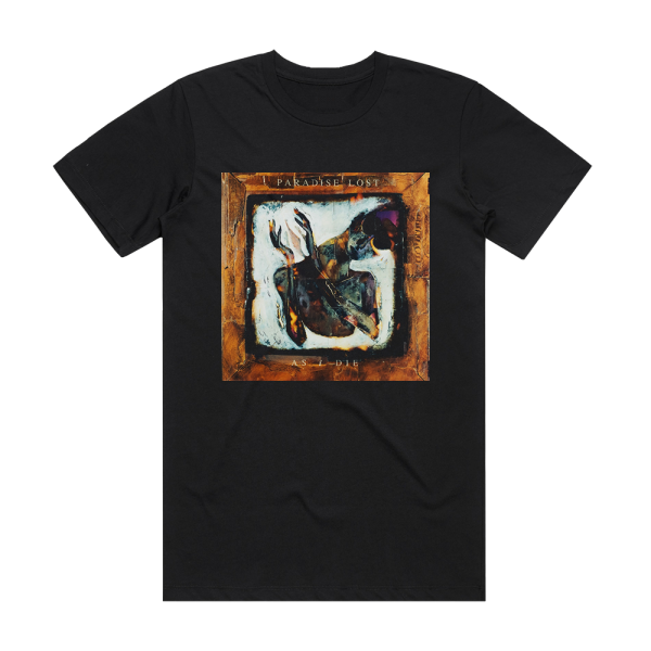 Paradise Lost As I Die Album Cover T-Shirt Black