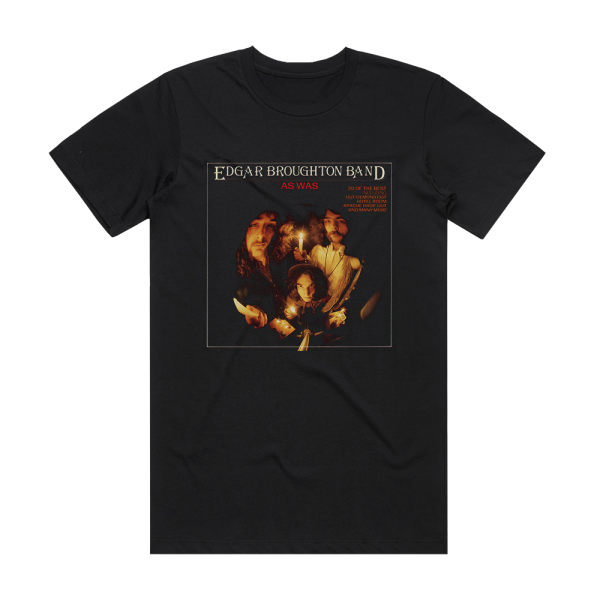Edgar Broughton Band As Was The Best Of Album Cover T-Shirt Black