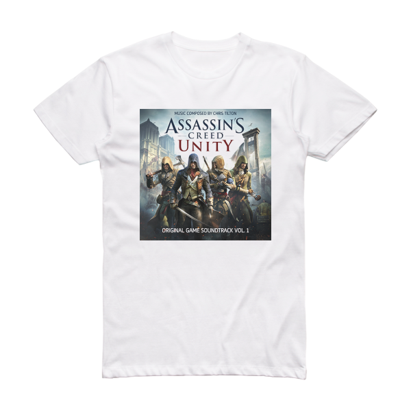 Chris Tilton Assassins Creed Unity Original Soundtrack Album Cover T-Shirt White