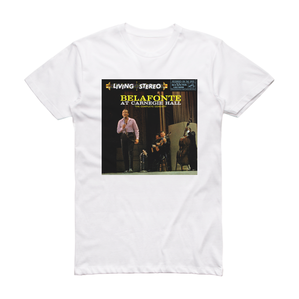 Harry Belafonte At Carnegie Hall Album Cover T-Shirt White