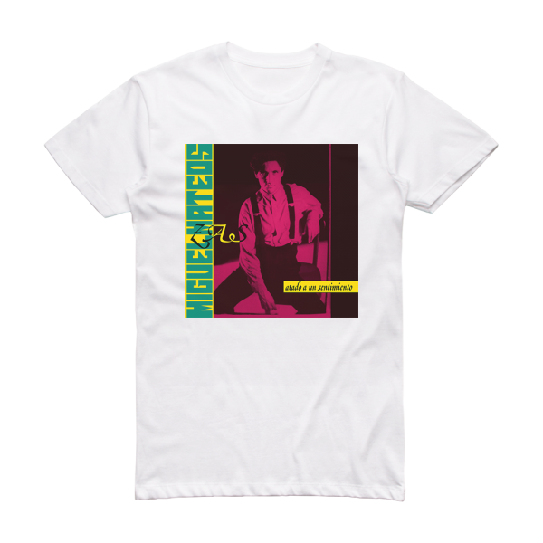 Miguel Mateos Atado A Un Sentimiento Album Cover T-Shirt White