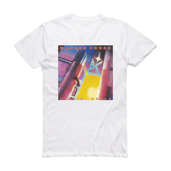 Barren Cross Atomic Arena Album Cover T-Shirt White