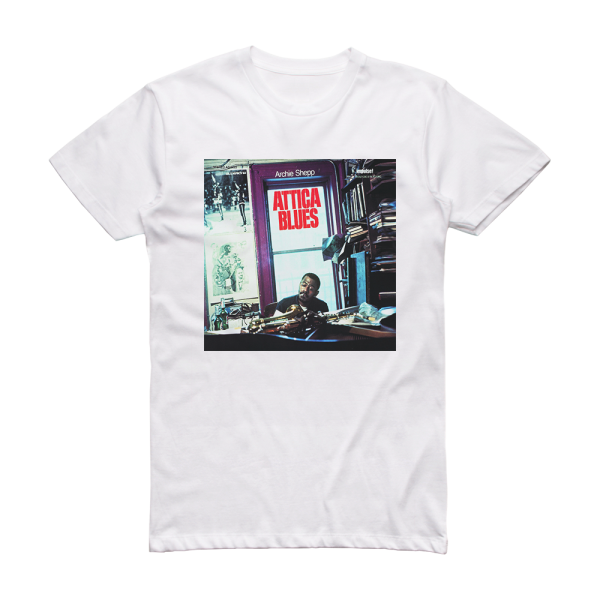 Archie Shepp Attica Blues Album Cover T-Shirt White