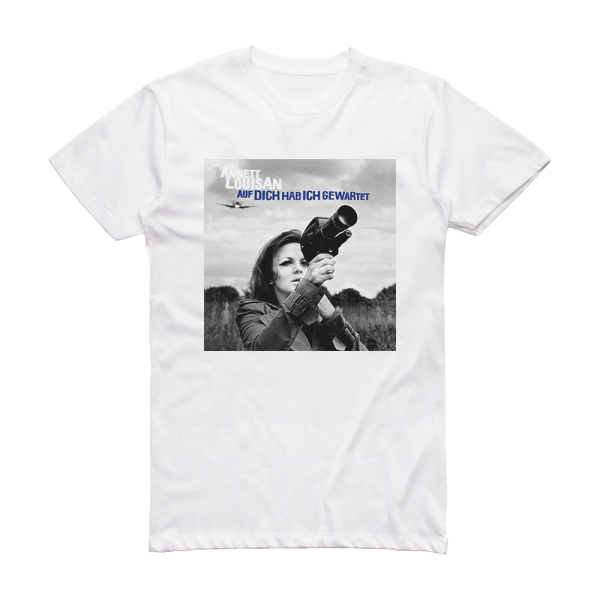 Annett Louisan Auf Dich Hab Ich Gewartet Album Cover T-Shirt White