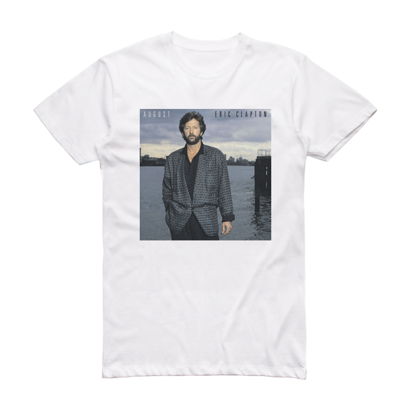 Eric Clapton August Album Cover T-Shirt White