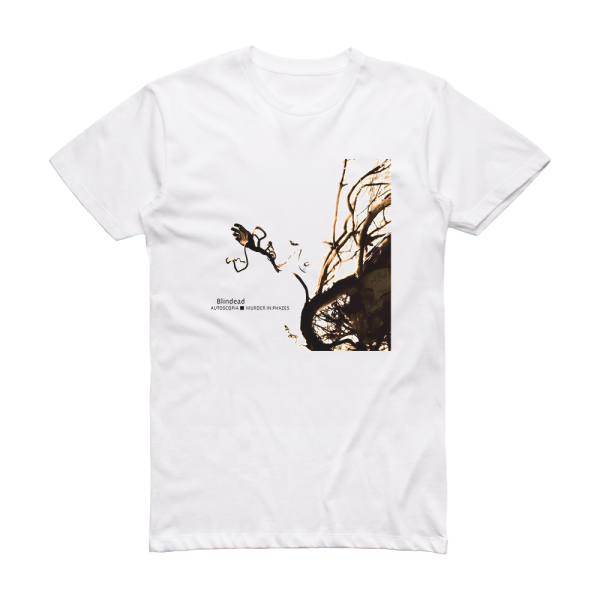 Blindead Autoscopia Murder In Phazes Album Cover T-Shirt White