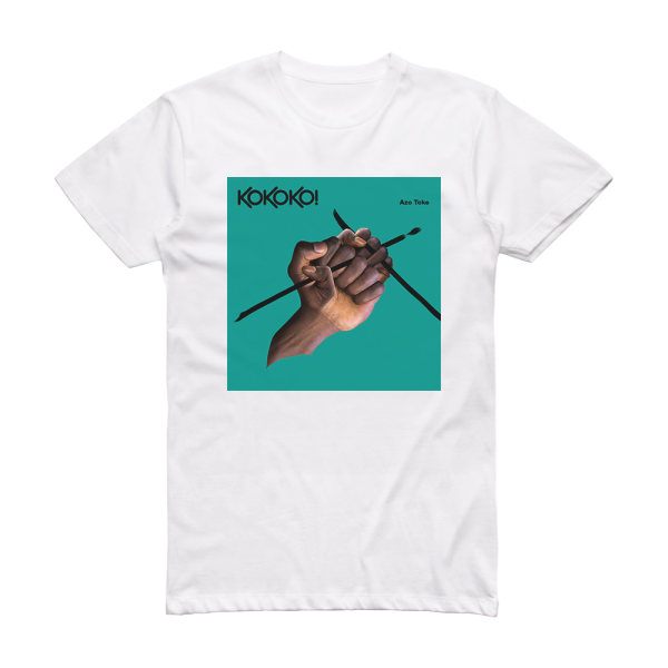 KOKOKO Azo Toke Album Cover T-Shirt White
