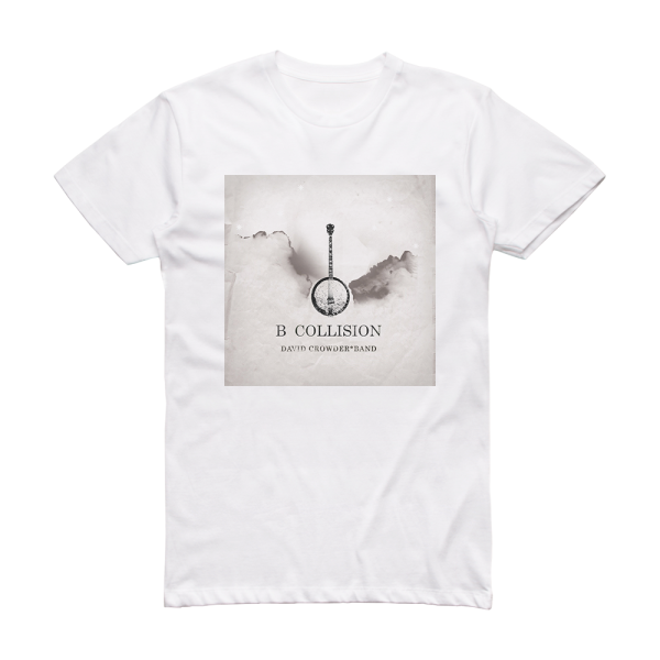 David Crowder Band B Collision Album Cover T-Shirt White