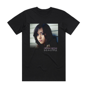 Megan Nicole B E A Utiful Album Cover T-Shirt Black