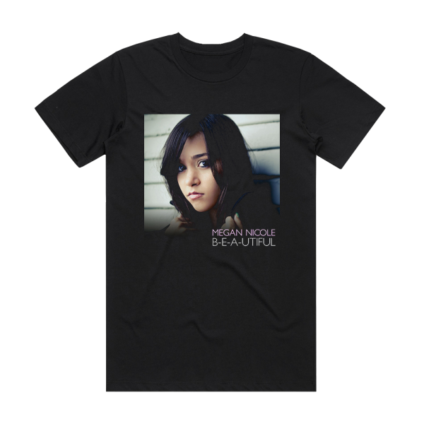Megan Nicole B E A Utiful Album Cover T-Shirt Black