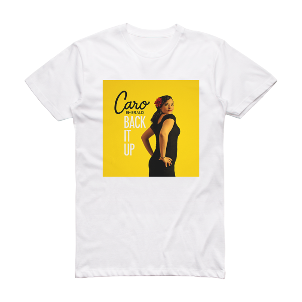 Caro Emerald Back It Up Album Cover T-Shirt White