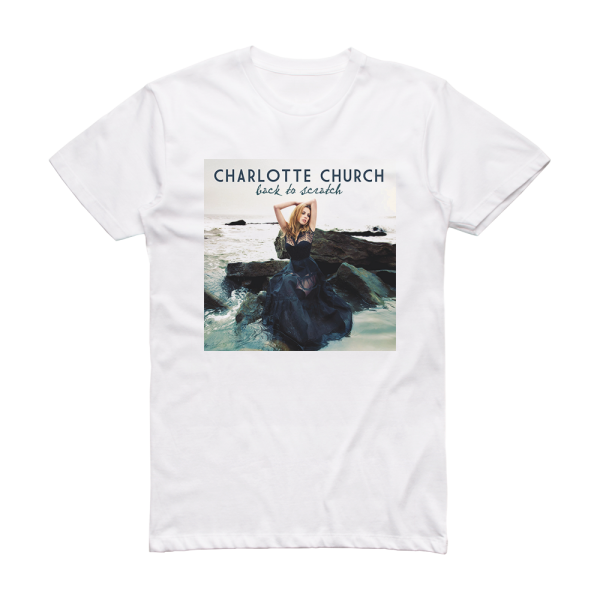 Charlotte Church Back To Scratch Album Cover T-Shirt White