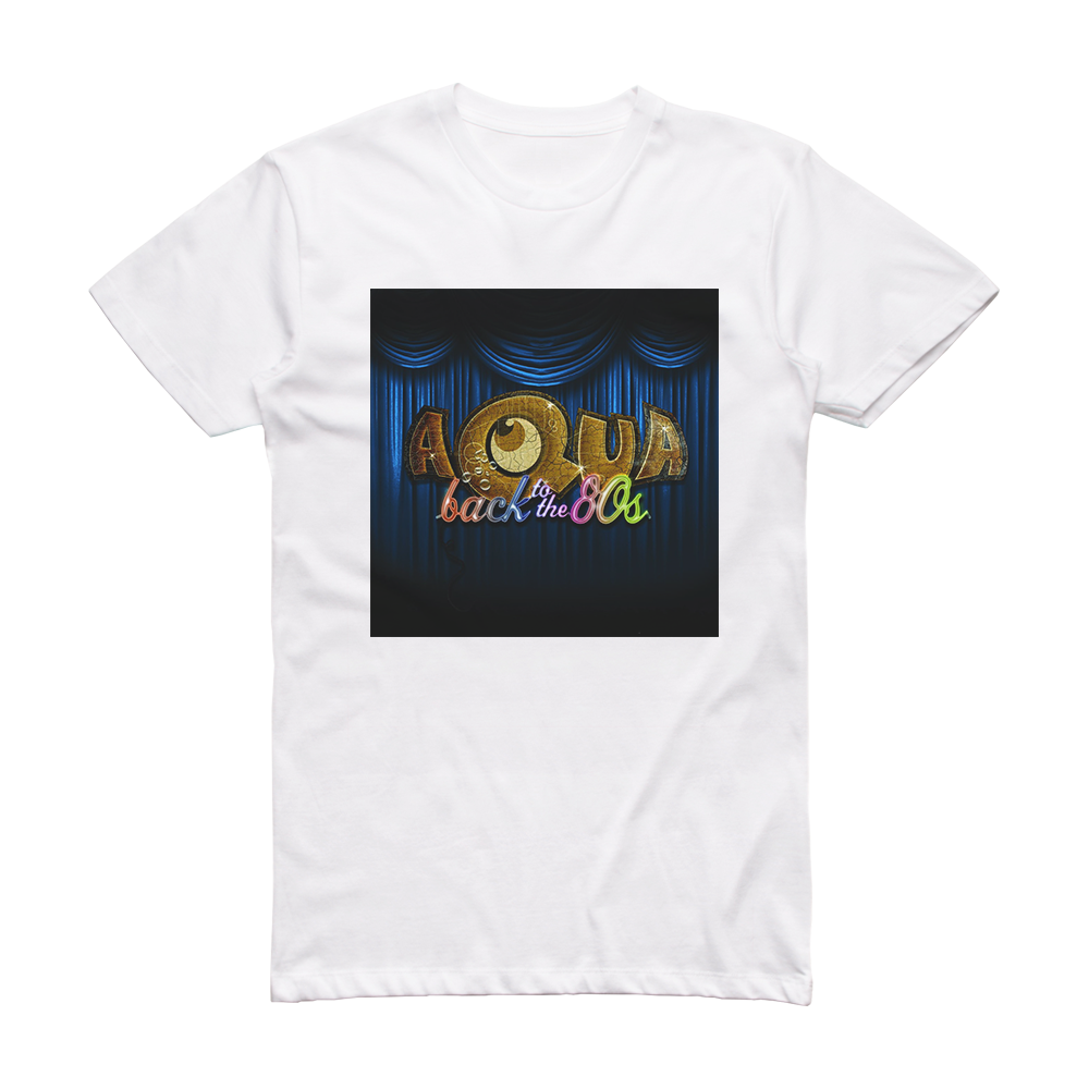 Aqua Back To The 80S Album Cover T-Shirt White