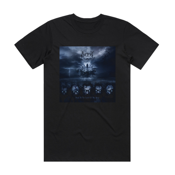 Ancient Back To The Land Of The Dead Album Cover T-Shirt Black