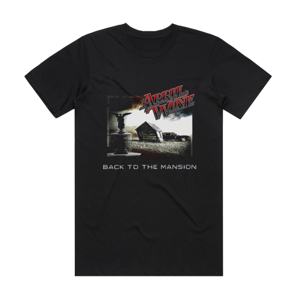 April Wine Back To The Mansion Album Cover T-Shirt Black