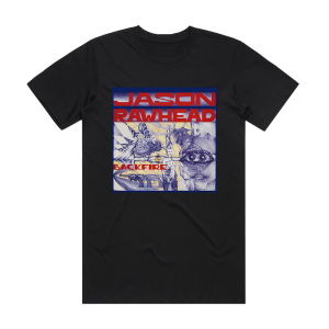Jason Rawhead Backfire Album Cover T-Shirt Black