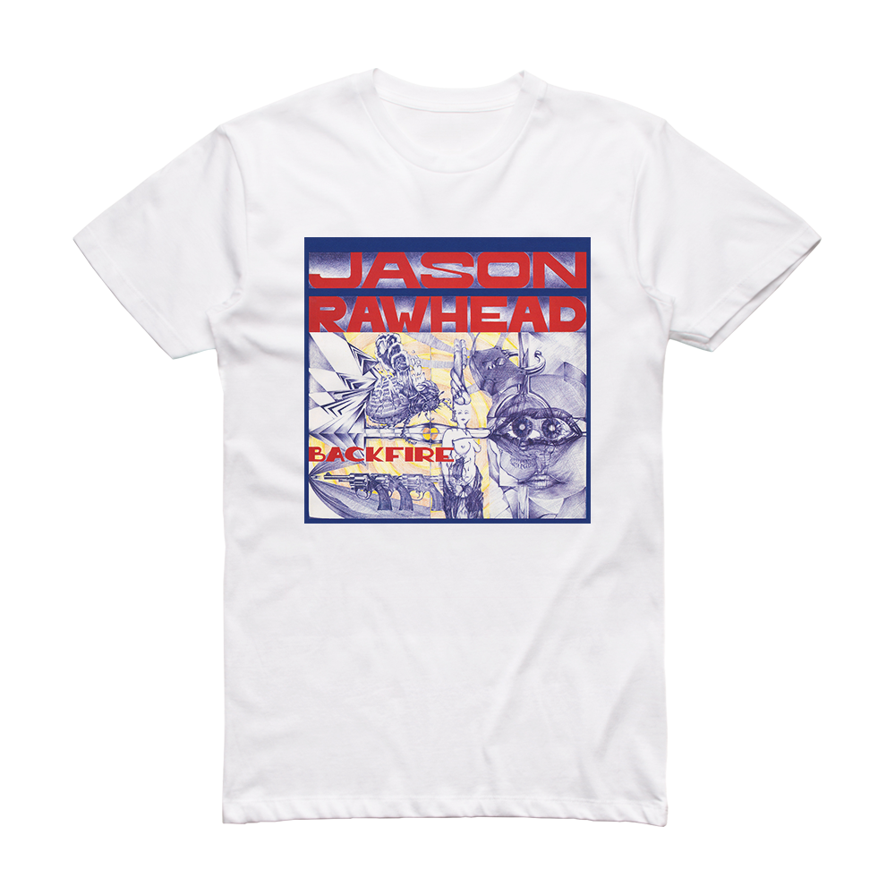 Jason Rawhead Backfire Album Cover T-Shirt White