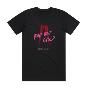 miss A Bad But Good Album Cover T-Shirt Black