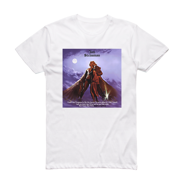 Jim Steinman Bad For Good Album Cover T-Shirt White