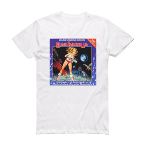 Bob Crewe Barbarella 1 Album Cover T-Shirt White