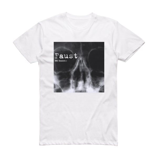 Faust Bbc Sessions  Album Cover T-Shirt White