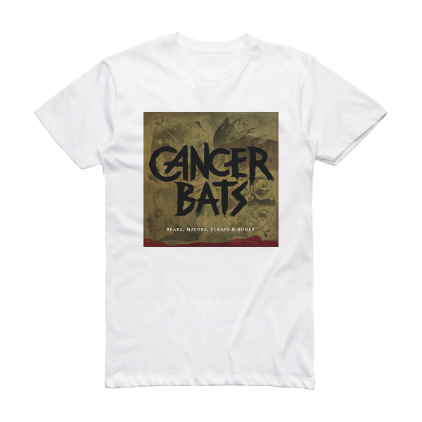 Cancer Bats Bears Mayors Scraps Bones 1 Album Cover T-Shirt White