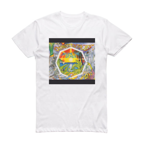 Ozric Tentacles Become The Other Album Cover T-Shirt White