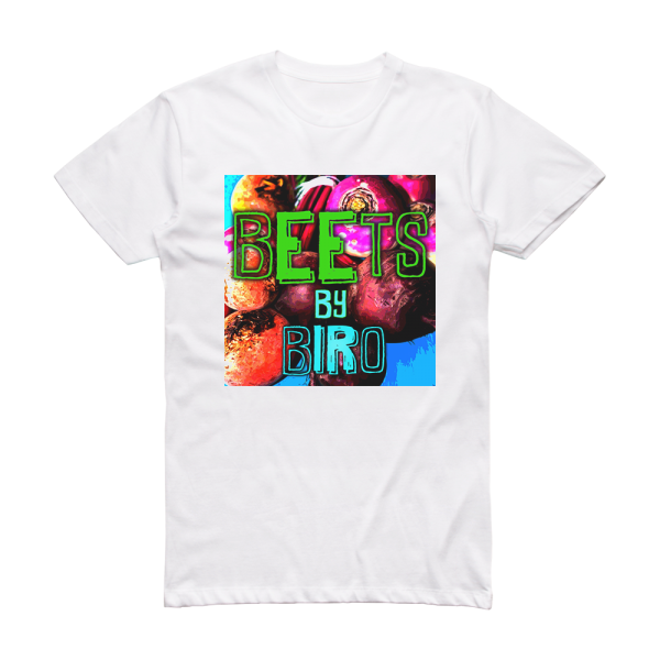 Birocrat Beets Album Cover T-Shirt White