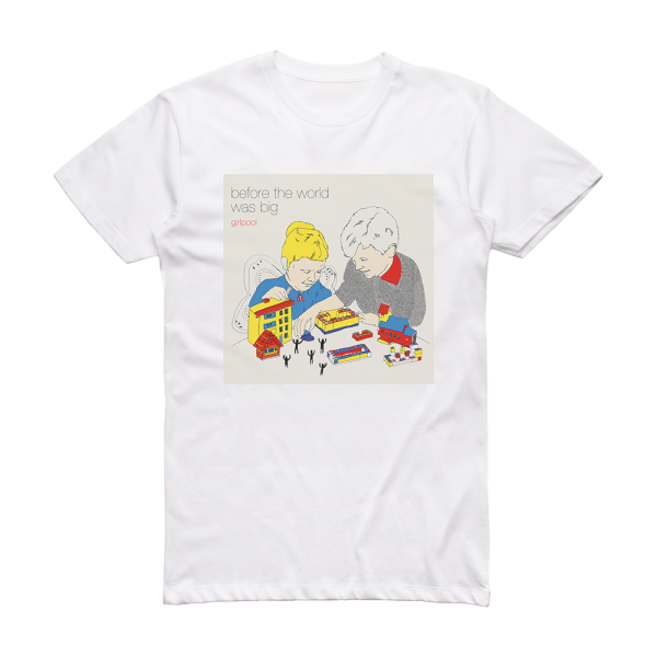 Girlpool Before The World Was Big Album Cover T-Shirt White