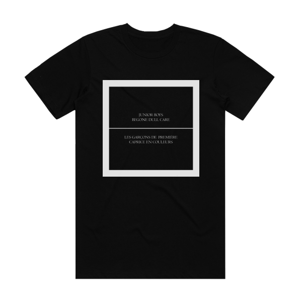 Junior Boys Begone Dull Care Album Cover T-Shirt Black