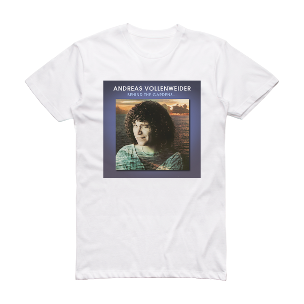 Andreas Vollenweider Behind The Gardens Behind The Wall Under The Tree 2 Album Cover T-Shirt White