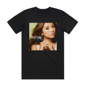 Che’Nelle Believe Album Cover T-Shirt Black