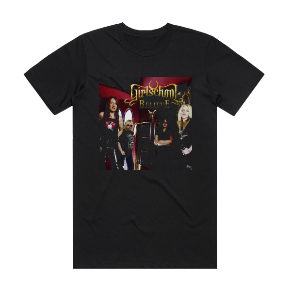 Girlschool Believe Album Cover T-Shirt Black