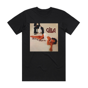 Gilla Bend Me Shape Me Album Cover T-Shirt Black