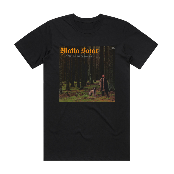 Matia Bazar Berlino Parigi Londra Album Cover T-Shirt Black
