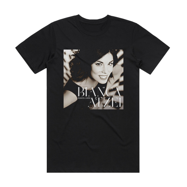 Bianca Atzei Bianco E Nero Album Cover T-Shirt Black